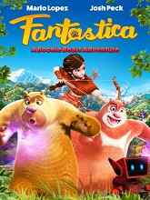 Fantastica: A Boonie Bears Adventure