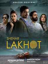 Shehar Lakhot Season 1